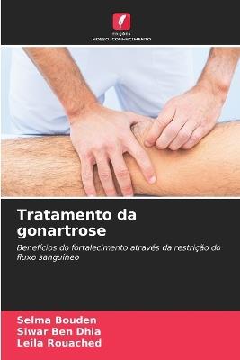 Tratamento da gonartrose - Selma Bouden,Siwar Ben Dhia,Leila Rouached - cover