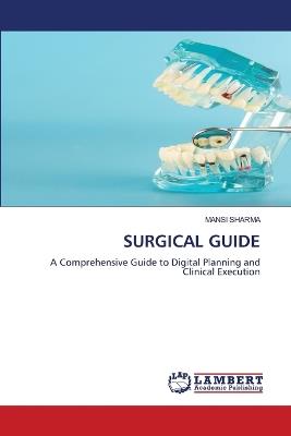 Surgical Guide - Mansi Sharma - cover