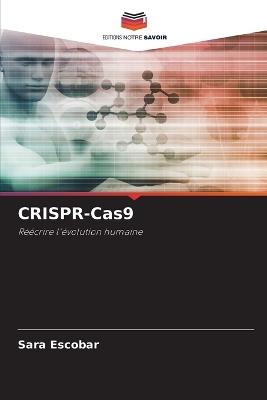 CRISPR-Cas9 - Sara Escobar - cover