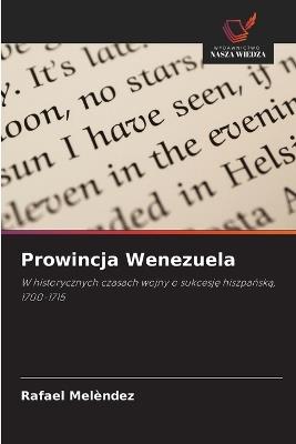 Prowincja Wenezuela - Rafael Melèndez - cover