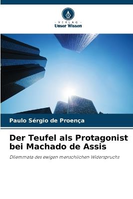 Der Teufel als Protagonist bei Machado de Assis - Paulo Sérgio de Proença - cover