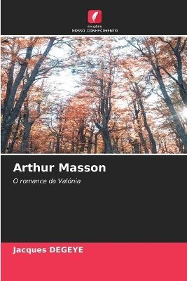 Arthur Masson - Jacques Degeye - cover