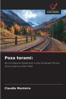 Poza torami - Claudia Monteiro - cover