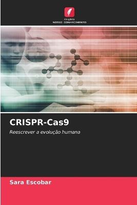 CRISPR-Cas9 - Sara Escobar - cover