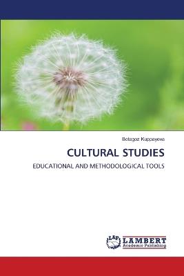 Cultural Studies - Botagoz Kuppayeva - cover