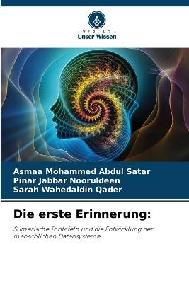 Die erste Erinnerung - Asmaa Mohammed Abdul Satar,Pinar Jabbar Nooruldeen,Sarah Wahedaldin Qader - cover