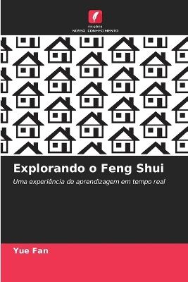 Explorando o Feng Shui - Yue Fan - cover