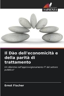 Il Dào dell'economicità e della parità di trattamento - Ernst Fischer - cover