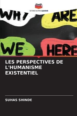 Les Perspectives de l'Humanisme Existentiel - Suhas Shinde - cover