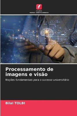 Processamento de imagens e visão - Bilal Tolbi - cover