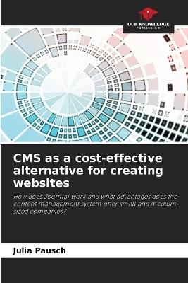 CMS as a cost-effective alternative for creating websites - Julia Pausch - cover