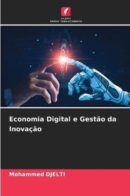 Economia Digital e Gestão da Inovação - Mohammed Djelti - cover