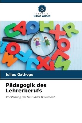 Pädagogik des Lehrerberufs - Julius Gathogo - cover