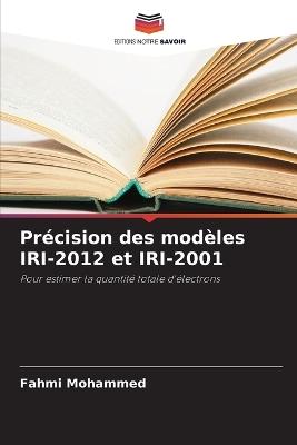 Précision des modèles IRI-2012 et IRI-2001 - Fahmi Mohammed - cover