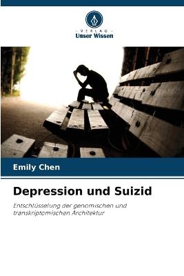 Depression und Suizid - Emily Chen - cover