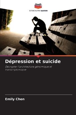 Dépression et suicide - Emily Chen - cover