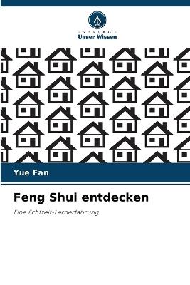 Feng Shui entdecken - Yue Fan - cover