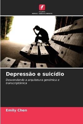 Depressão e suicídio - Emily Chen - cover