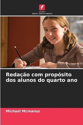 Redação com propósito dos alunos do quarto ano - Michael McManus - cover