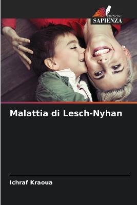 Malattia di Lesch-Nyhan - Ichraf Kraoua - cover