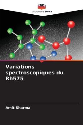 Variations spectroscopiques du Rh575 - Amit Sharma - cover