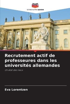 Recrutement actif de professeures dans les universités allemandes - Eva Lorentzen - cover