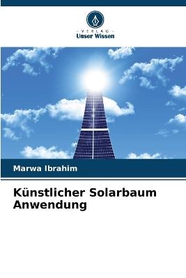 Künstlicher Solarbaum Anwendung - Marwa Ibrahim - cover
