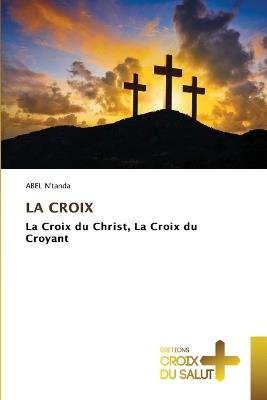 La Croix - Abel N'Tanda - cover