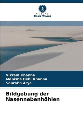 Bildgebung der Nasennebenhöhlen - Vikram Khanna,Manisha Behl Khanna,Saurabh Arya - cover