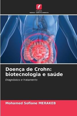 Doença de Crohn: biotecnologia e saúde - Mohamed Sofiane Merakeb - cover