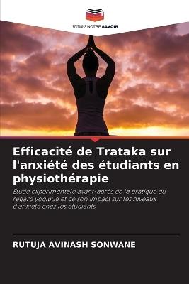 Efficacité de Trataka sur l'anxiété des étudiants en physiothérapie - Rutuja Avinash Sonwane - cover