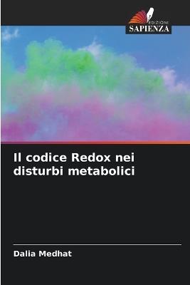 Il codice Redox nei disturbi metabolici - Dalia Medhat - cover