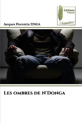 Les ombres de N'Donga - Jacques Florentin Zinga - cover