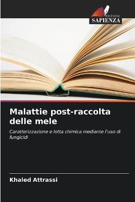 Malattie post-raccolta delle mele - Khaled Attrassi - cover