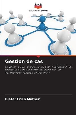 Gestion de cas - Dieter Erich Muther - cover