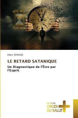 Le Retard Satanique - Edwin Schloss - cover