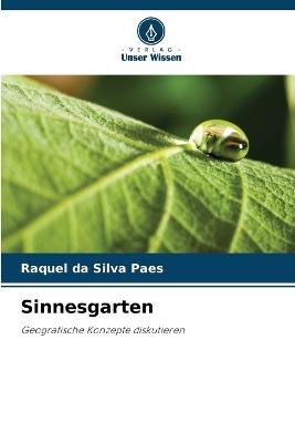 Sinnesgarten - Raquel Da Silva Paes - cover