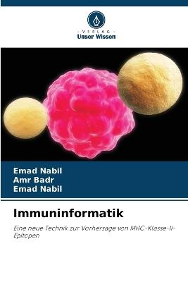 Immuninformatik - Amr Badr,Emad Nabil - cover
