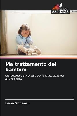 Maltrattamento dei bambini - Lena Scherer - cover