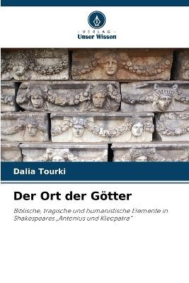 Der Ort der Götter - Dalia Tourki - cover