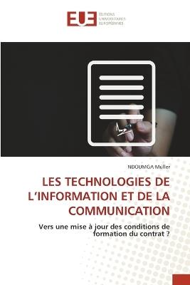 Les Technologies de l'Information Et de la Communication - Ndoumga Müller - cover