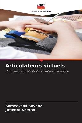Articulateurs virtuels - Sameeksha Savade,Jitendra Khetan - cover
