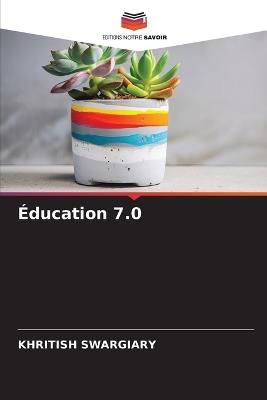 Éducation 7.0 - Khritish Swargiary - cover