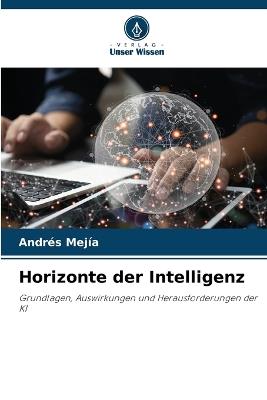 Horizonte der Intelligenz - Andrés Mejía - cover