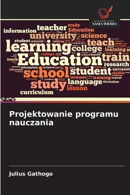 Projektowanie programu nauczania - Julius Gathogo - cover