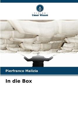 In die Box - Pierfranco Malizia - cover