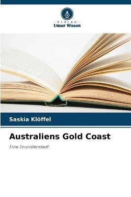 Australiens Gold Coast - Saskia Klöffel - cover