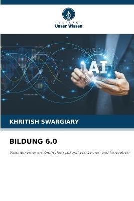 Bildung 6.0 - Khritish Swargiary - cover