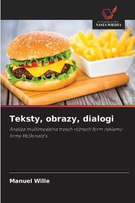 Teksty, obrazy, dialogi - Manuel Wille - cover