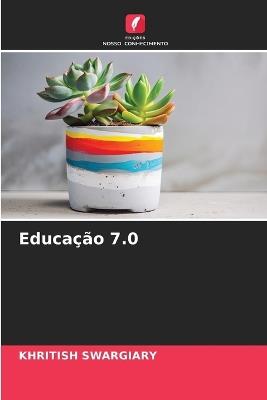 Educação 7.0 - Khritish Swargiary - cover